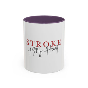 Stroke of My Heart Coffee Mug – Accent Black Rim & Handle (11/15oz)
