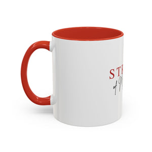 Stroke of My Heart Coffee Mug – Accent Black Rim & Handle (11/15oz)