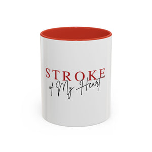 Stroke of My Heart Coffee Mug – Accent Black Rim & Handle (11/15oz)