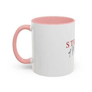 Stroke of My Heart Coffee Mug – Accent Black Rim & Handle (11/15oz)