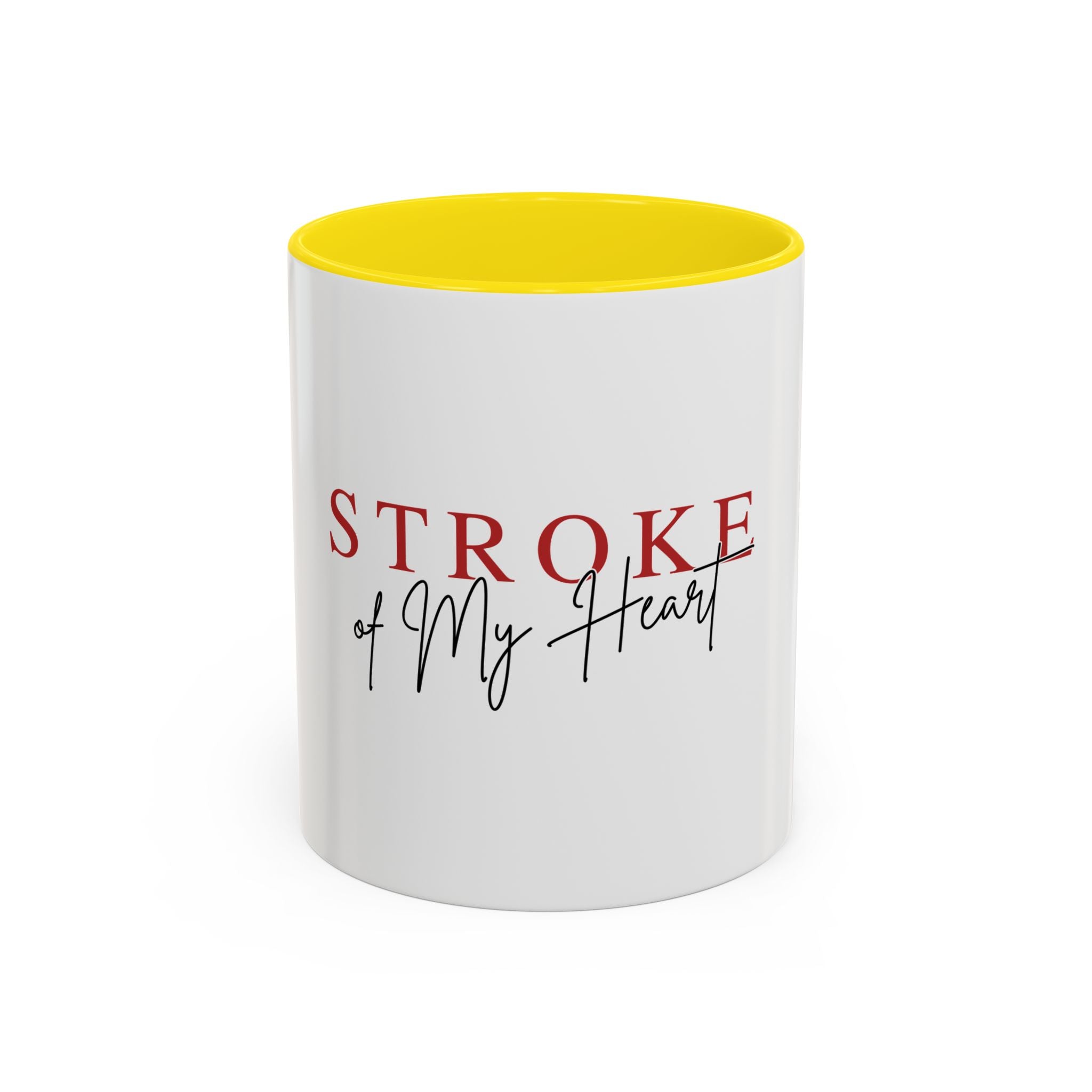 Stroke of My Heart Coffee Mug – Accent Black Rim & Handle (11/15oz)