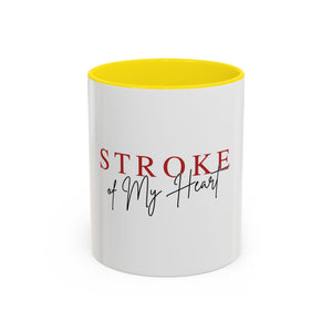 Stroke of My Heart Coffee Mug – Accent Black Rim & Handle (11/15oz)