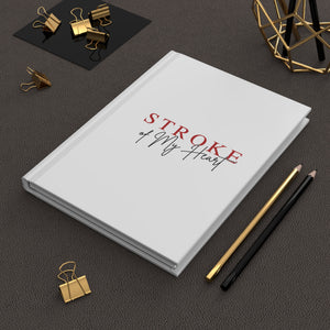 Stroke of My Heart Hardcover Journal — Heart Sistas Logo Notebook
